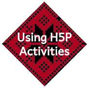 button - Using H5P Activities